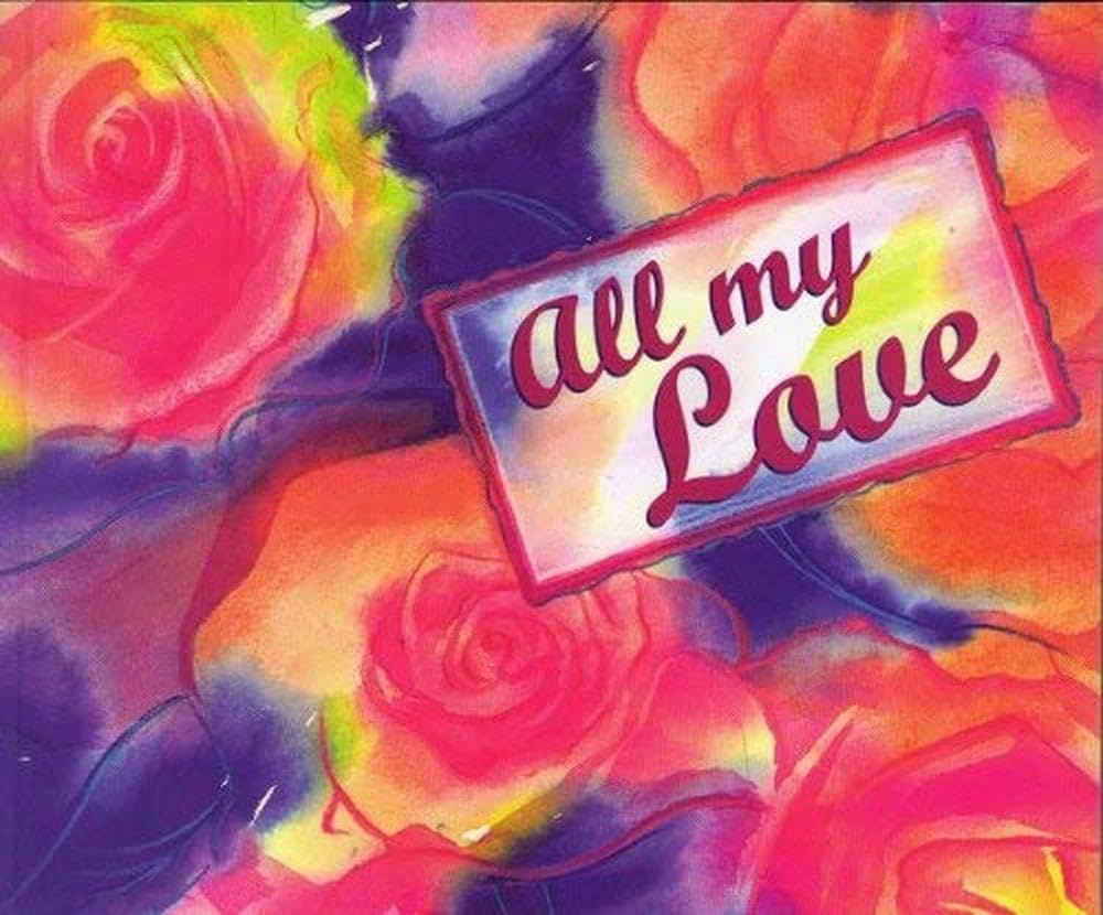 All My Love (Shaw Greeting Books),Used