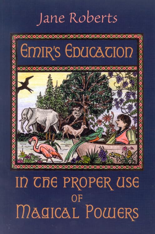 Emir'S Education In The Proper Use Of Magical Powers