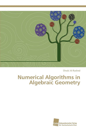 Numerical Algorithms in Algebraic Geometry,Used