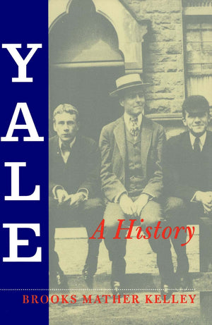 Yale: A History,New