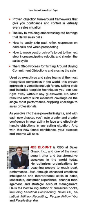 Objections: The Ultimate Guide for Mastering The Art and Science of Getting Past No (Jeb Blount),Used