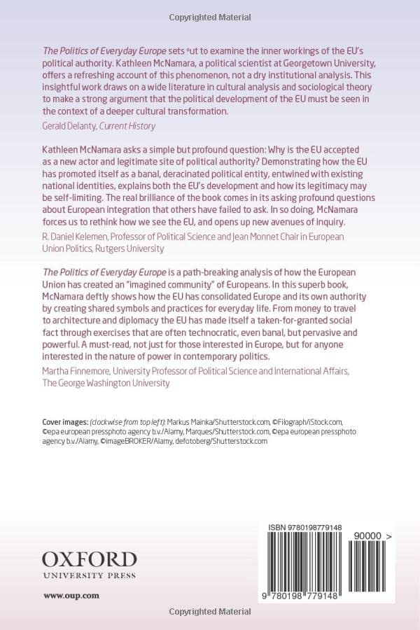 The Politics of Everyday Europe: Constructing Authority in the European Union,Used