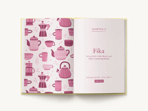 The Scandinavian Guide to Happiness: The Nordic Art of Happy and Balanced Living with Fika, Lagom, Hygge, and More!,New