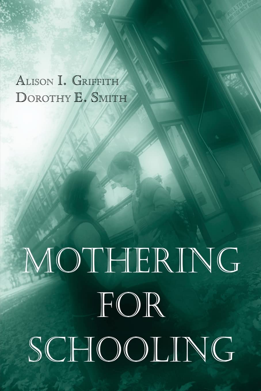 Mothering for Schooling (Critical Social Thought),Used
