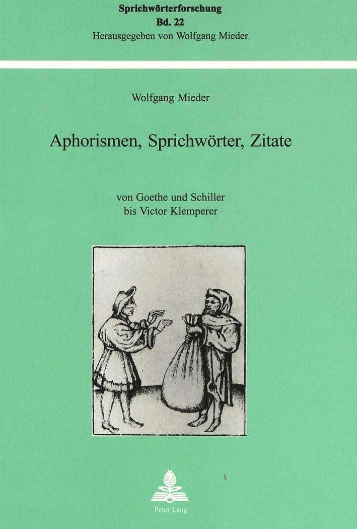 Aphorismen, Sprichworter, Zitate (Sprichworterforschung) (German Edition),Used