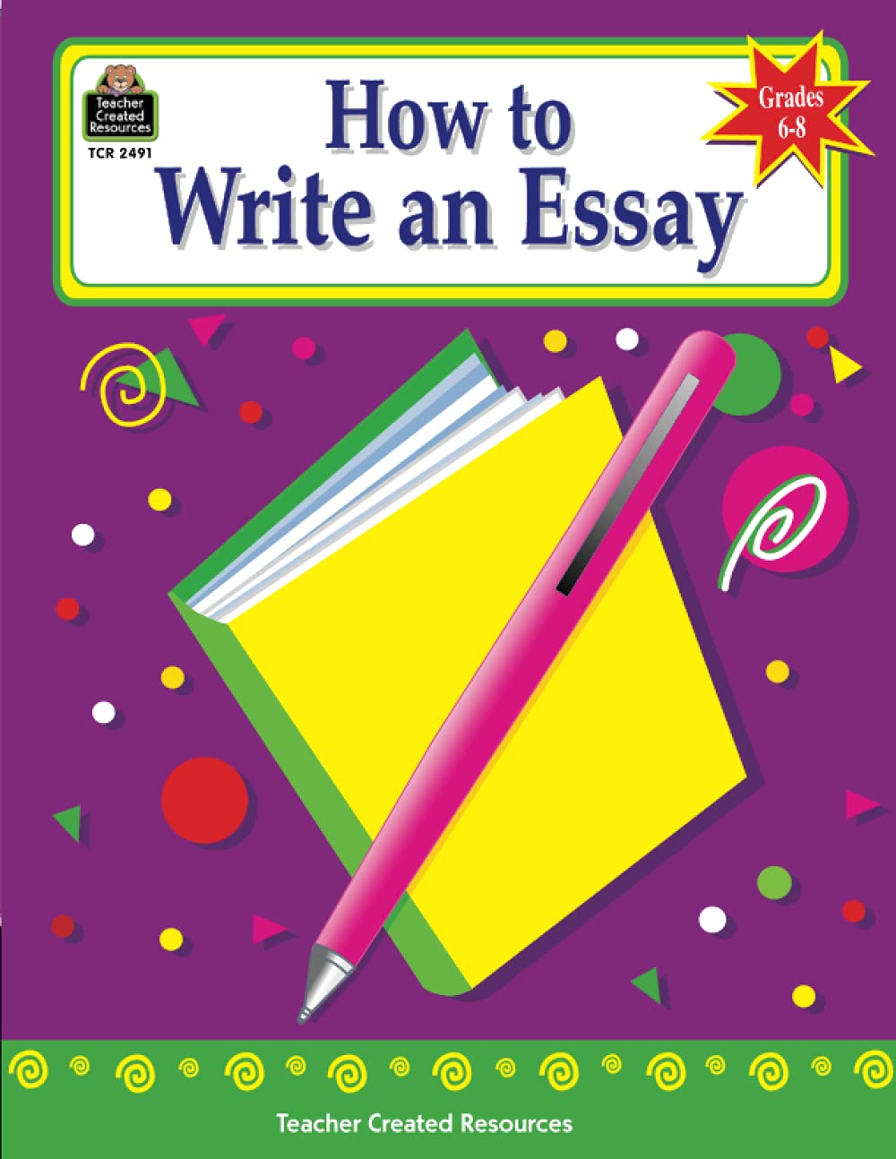 How to Write an Essay, Grades 68,Used
