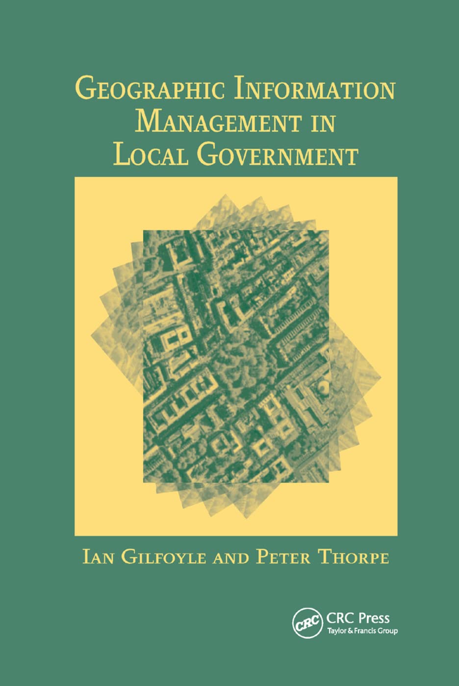 Geographic Information Management in Local Government,Used