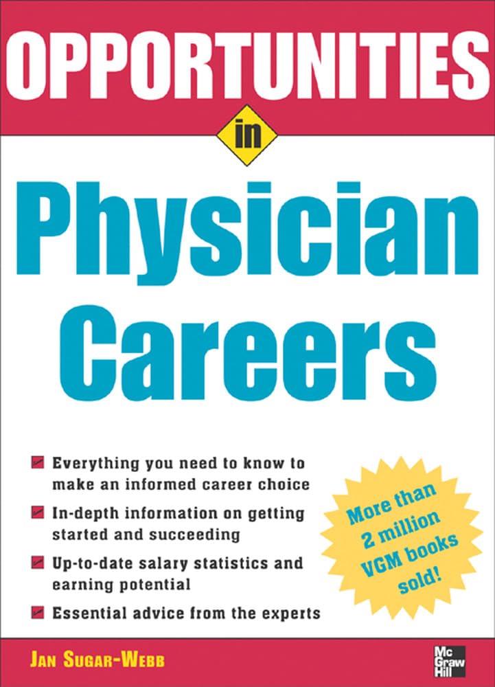 Opportunities in Physician Careers (Opportunities inSeries),Used