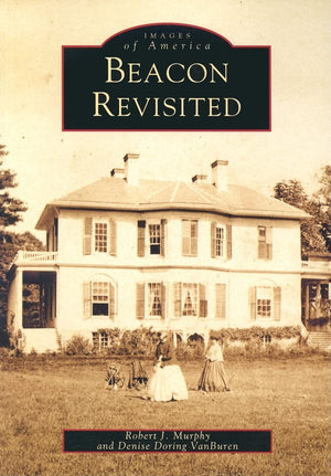 Beacon Revisited (Ny) (Images Of America)