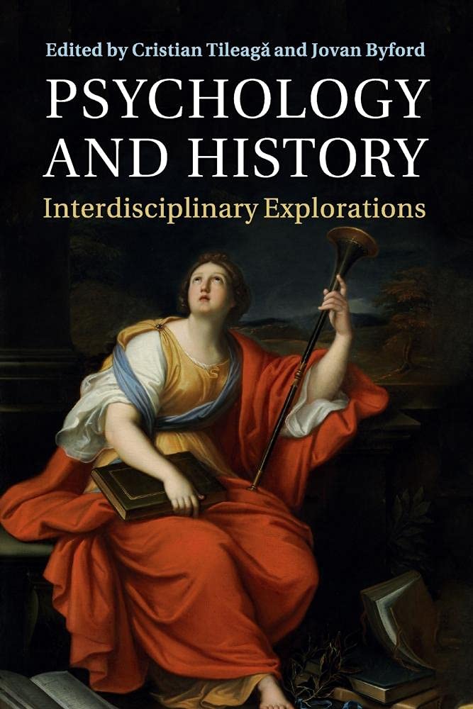 Psychology and History: Interdisciplinary Explorations,Used