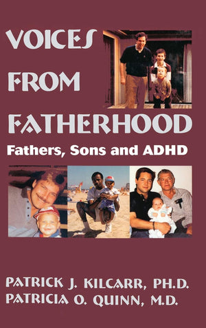 Voices From Fatherhood: Fathers Sons & Adhd,Used