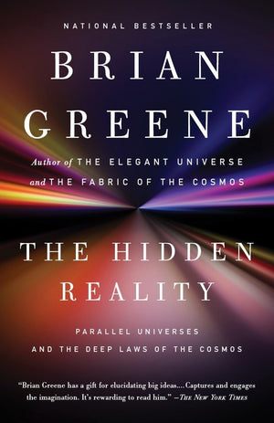 The Hidden Reality: Parallel Universes and the Deep Laws of the Cosmos,Used