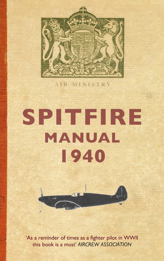 The Spitfire Manual 1940,Used