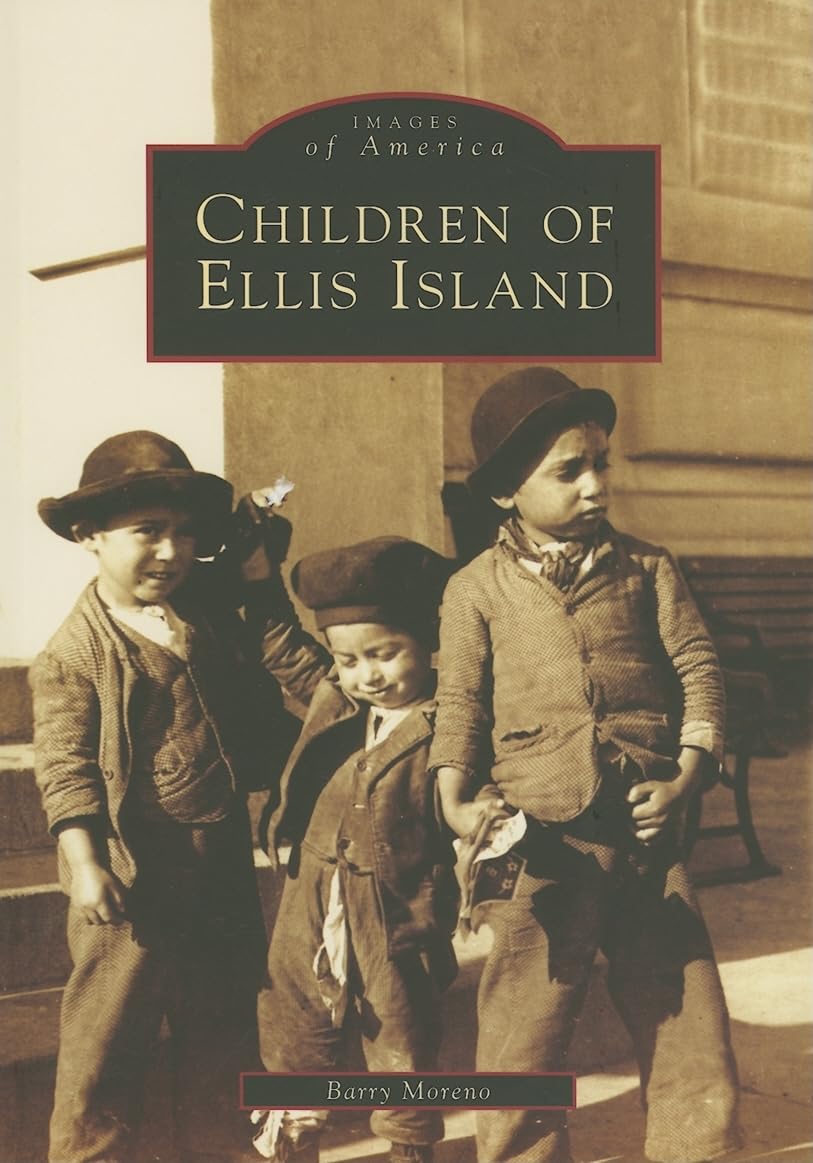 Children of Ellis Island (Images of America),New
