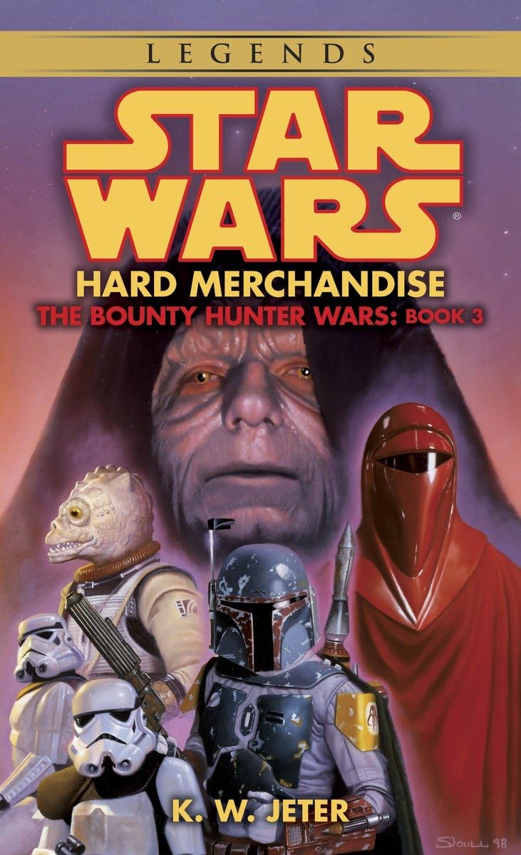 Hard Merchandise (Star Wars: The Bounty Hunter Wars, Book 3),Used