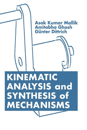 Kinematic Analysis and Synthesis of Mechanisms,Used