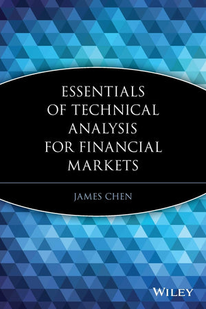 Essentials of Technical Analysis for Financial Markets,Used