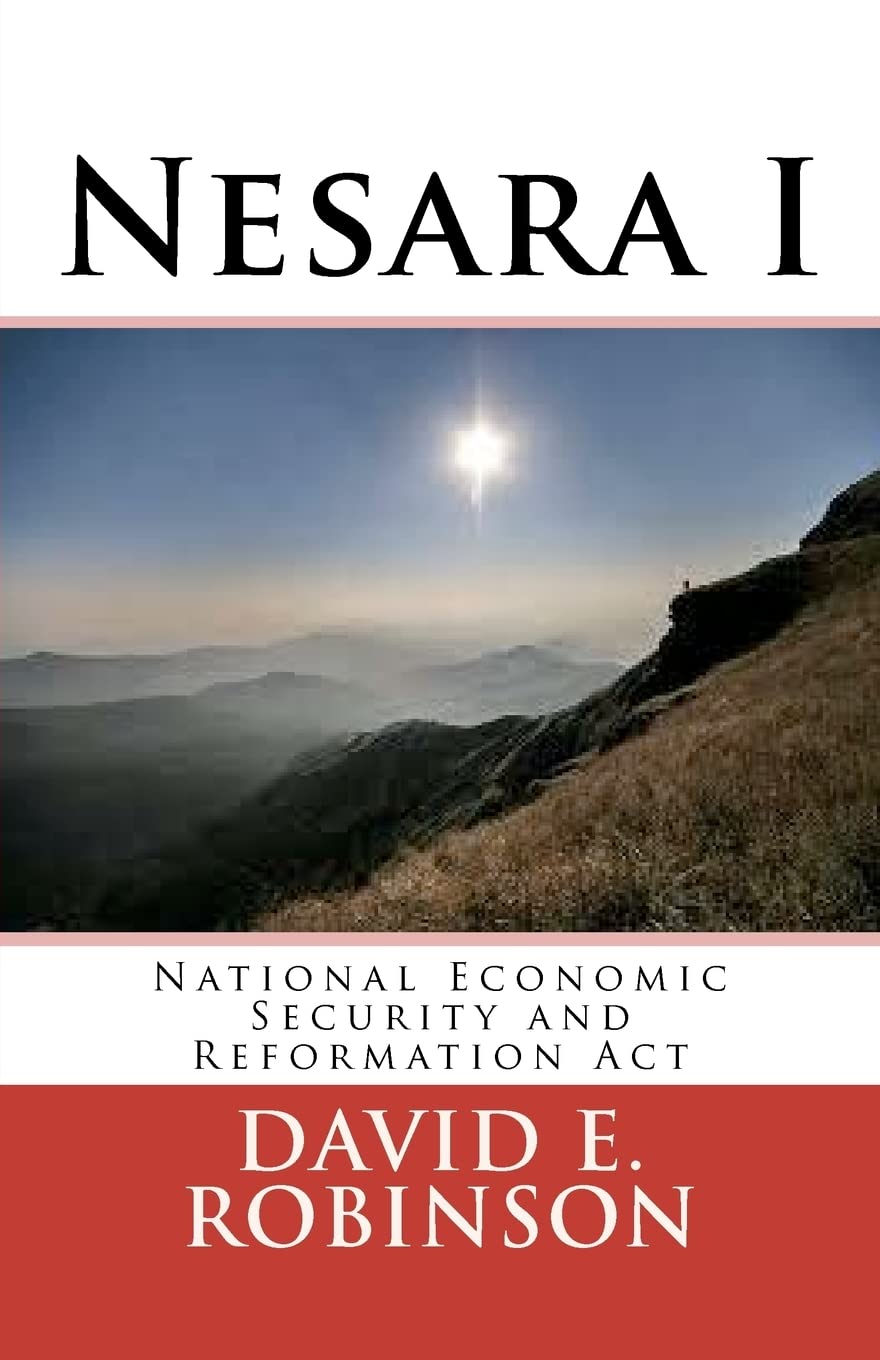 Nesara: National Economic Security and Reformation Act,New