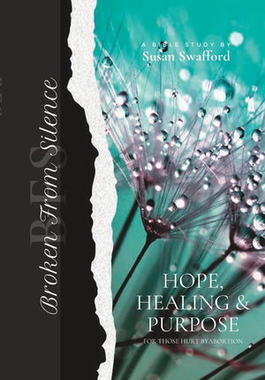 Broken From Silence: Helping Women be Set Free from the Guilt and Shame of Abortion,Used