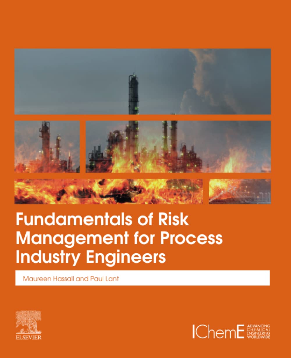 Fundamentals of Risk Management for Process Industry Engineers,Used
