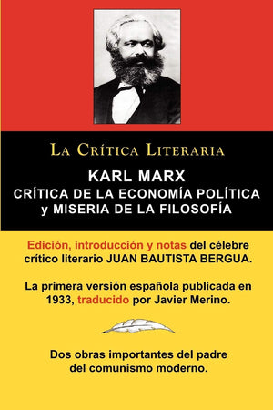 Karl Marx: Critica de La Economia Politica (Grundrisse) y Miseria de La Filosofia, Coleccion La Critica Literaria Por El Celebre,Used
