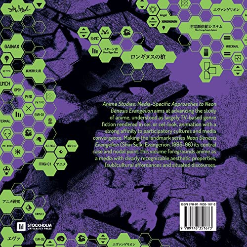 Anime Studies: Mediaspecific Approaches To Neon Genesis Evangelion (Stockholm Studies In Media Arts Japan)-new
