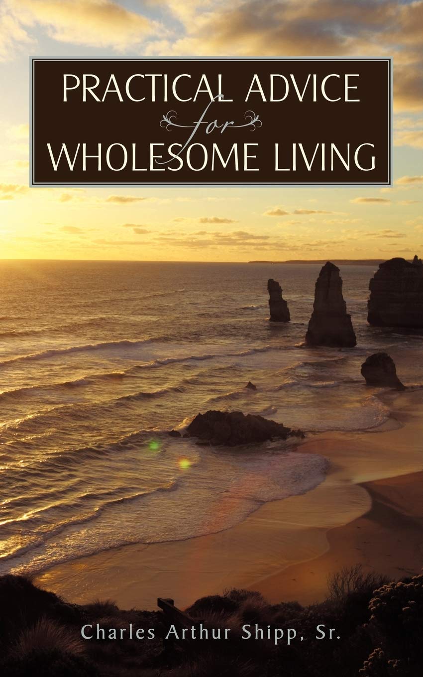 Practical Advice for Wholesome Living,Used