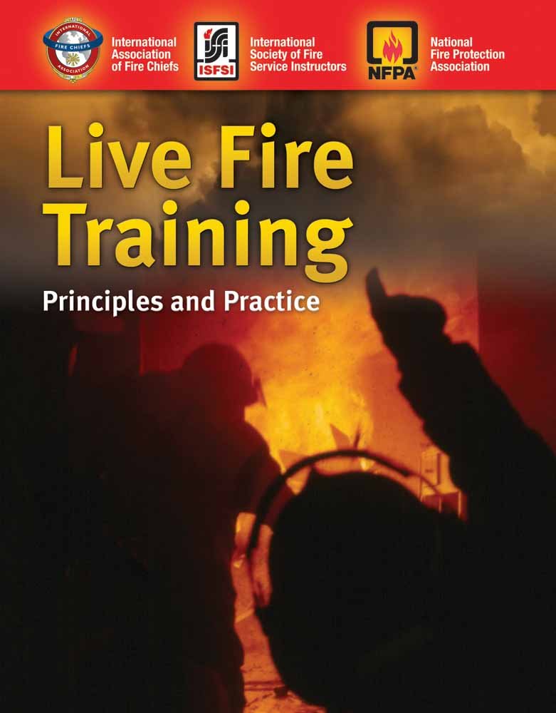 Live Fire Training: Principles and Practice,New