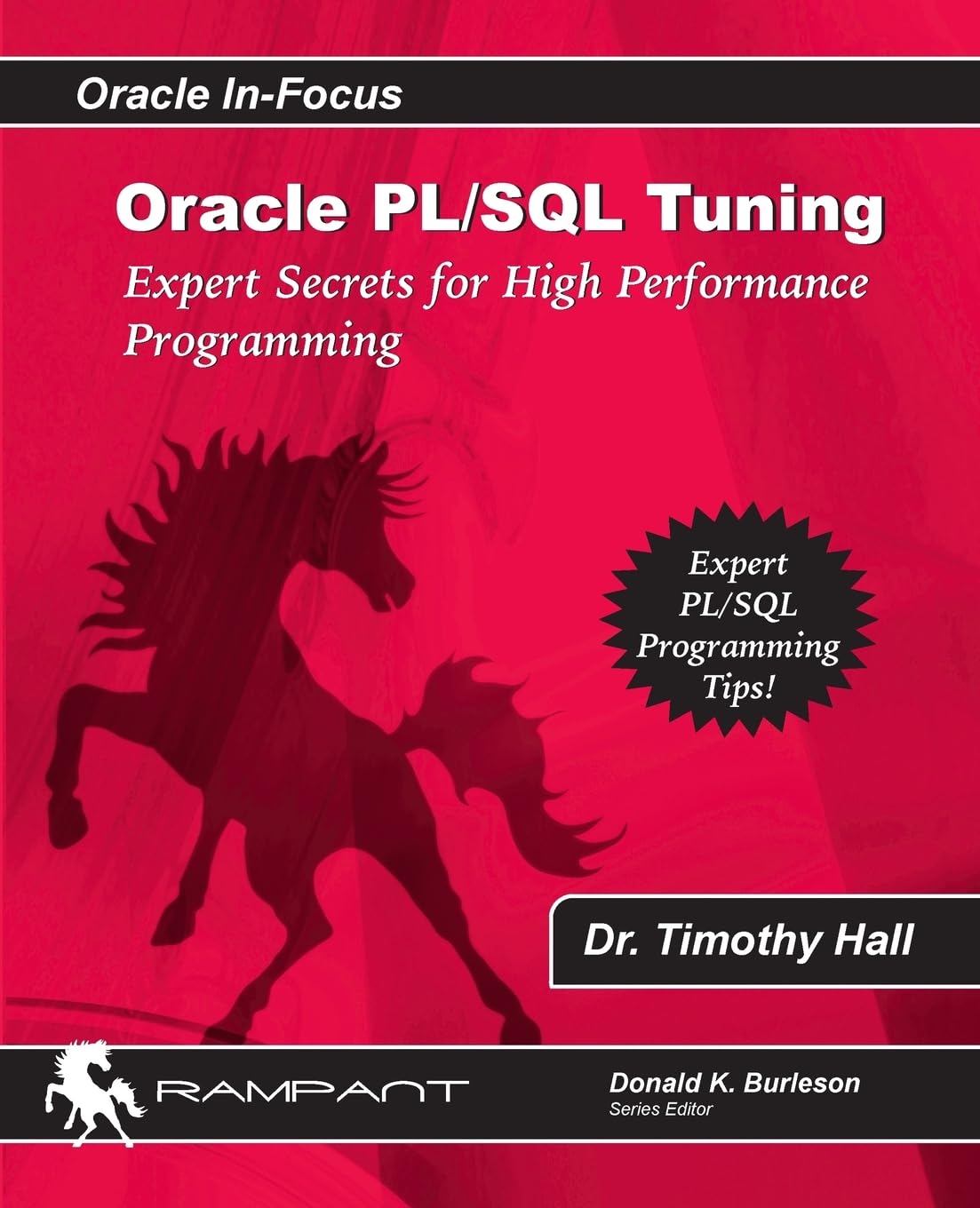 Oracle Pl/Sql Tuning: Expert Secrets For High Performance Programming (Oracle Infocus),New