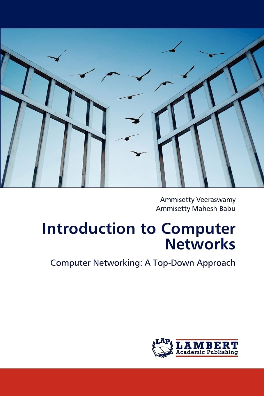 Introduction to Computer Networks: Computer Networking: A TopDown Approach,Used