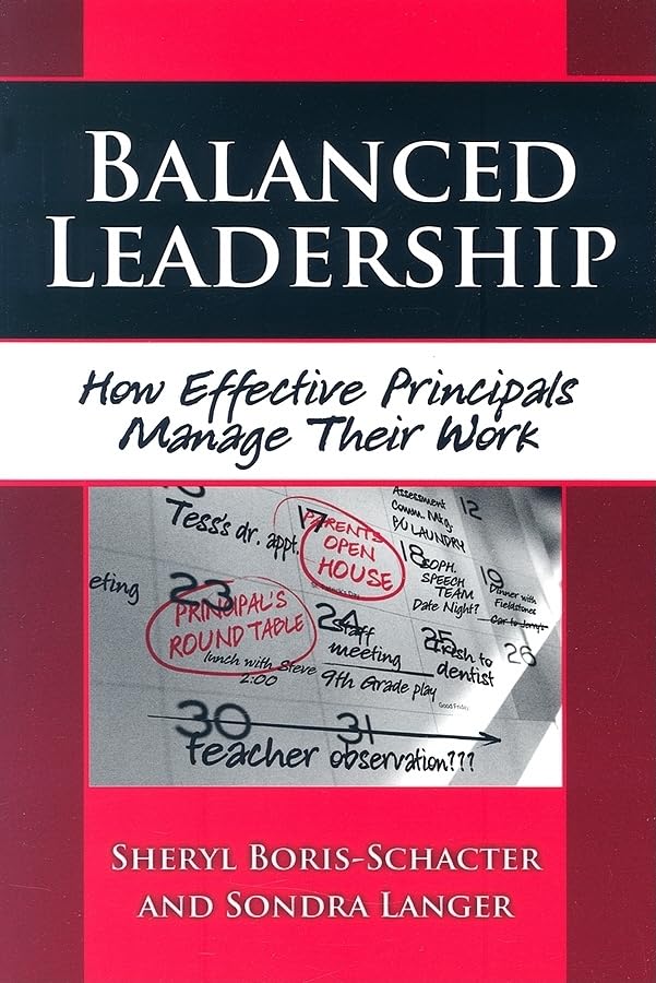 Balanced Leadership: How Effective Principals Manage Their Work (Critical Issues In Educational Leadership),Used