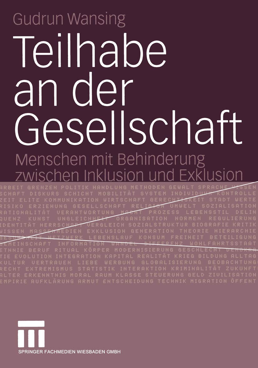 Teilhabe an der Gesellschaft: Menschen mit Behinderung zwischen Inklusion und Exklusion (German Edition),Used