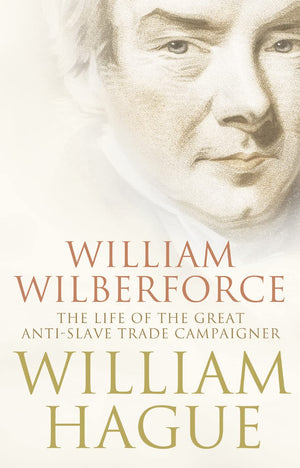 William Wilberforce: The Life Of The Great Antislave Trade Camp-used