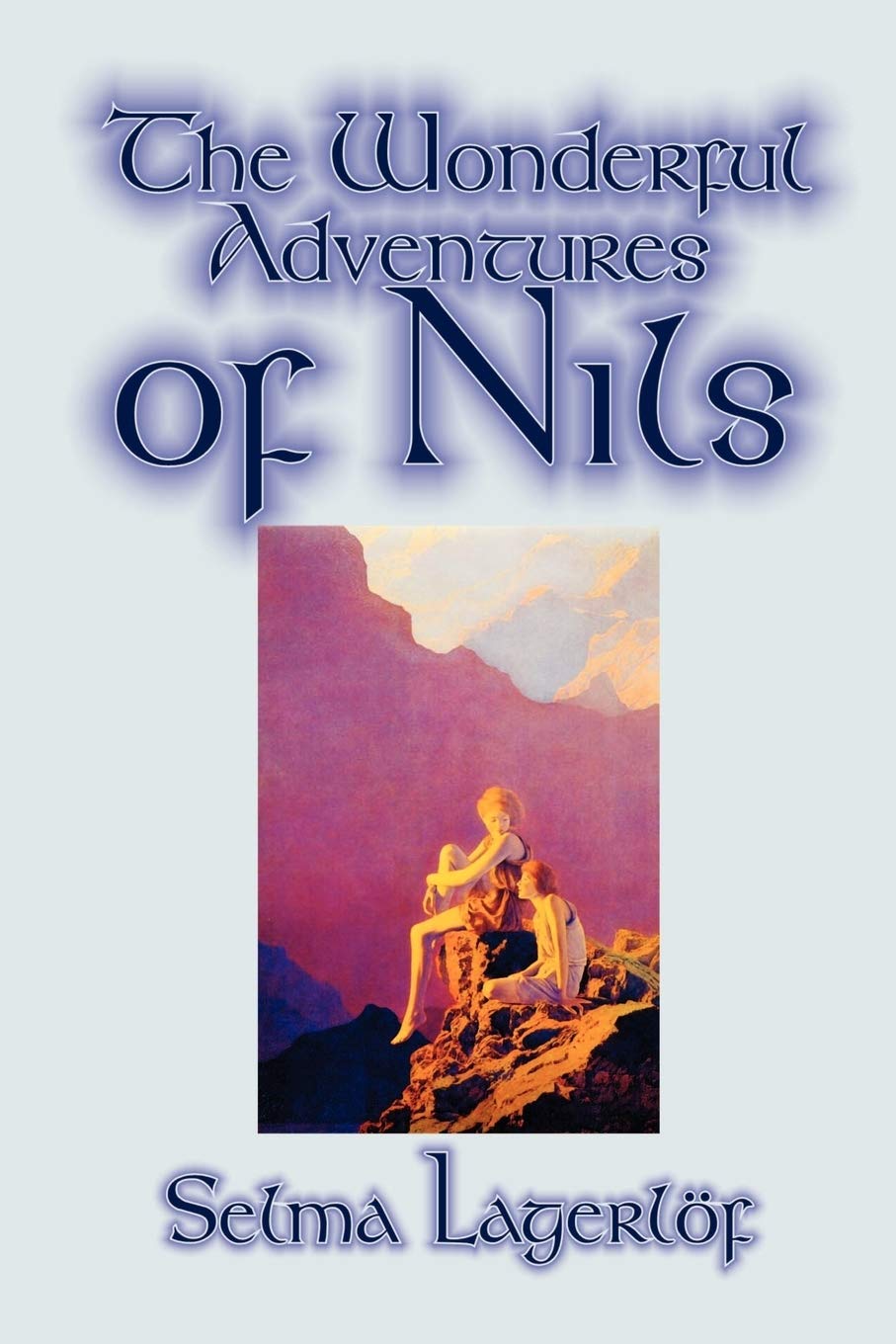 The Wonderful Adventures of Nils by Selma Lagerlof, Juvenile Fiction, Classics,Used