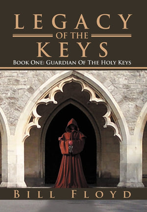 Legacy Of The Keys: Book One: Guardian Of The Holy Keys (Guardian Of The Holy Keys, 1),Used