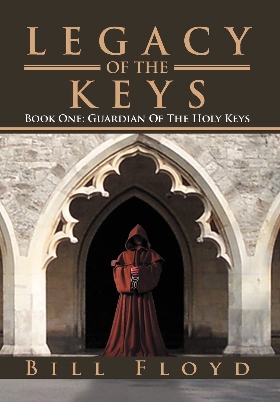 Legacy Of The Keys: Book One: Guardian Of The Holy Keys (Guardian Of The Holy Keys, 1),Used