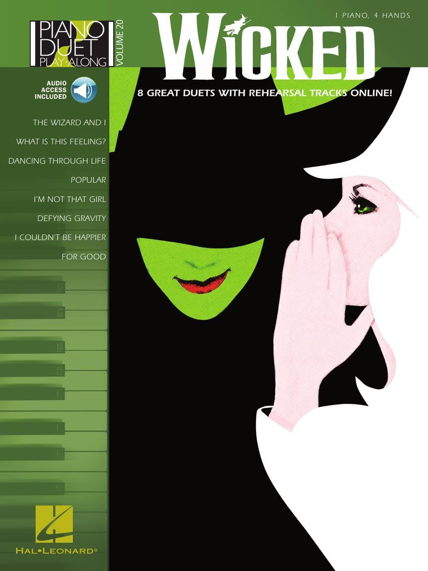 Wicked: Piano Duet PlayAlong Volume 20 | Sheet Music Songbook For 1 Piano 4 Hands With Online Audio| National Federation Of Mus