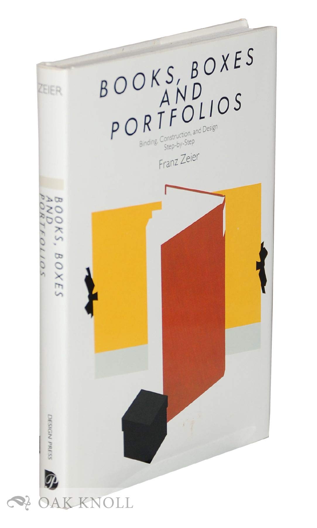 Books, Boxes & Portfolios: Binding, Construct and Design, StepByStep,Used
