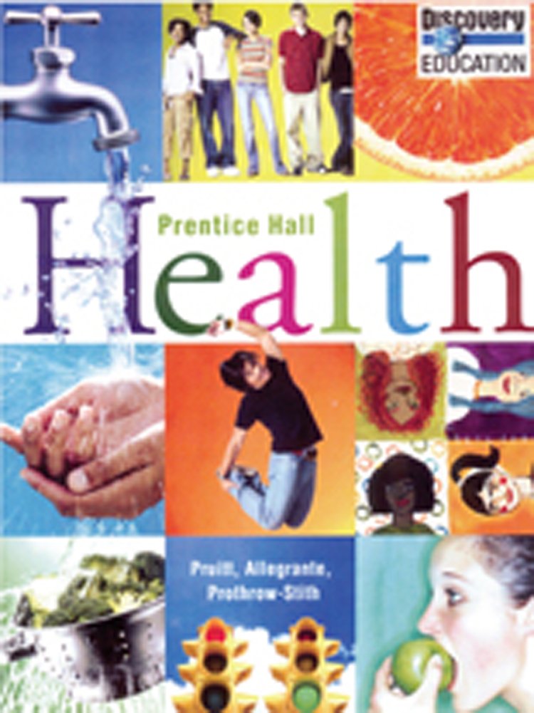 Prentice Hall Health: Grade 9,New