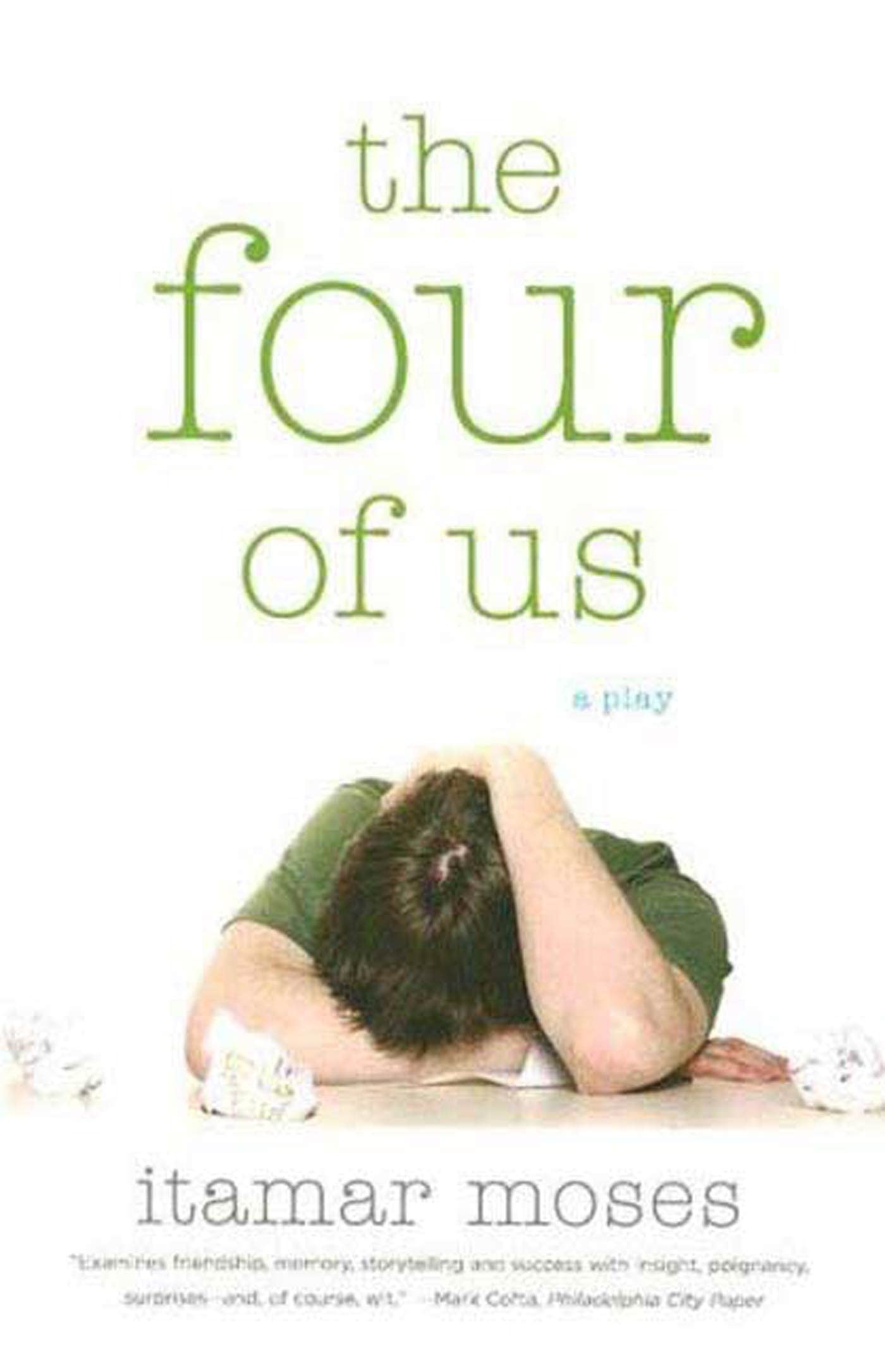The Four Of Us: A Play,New