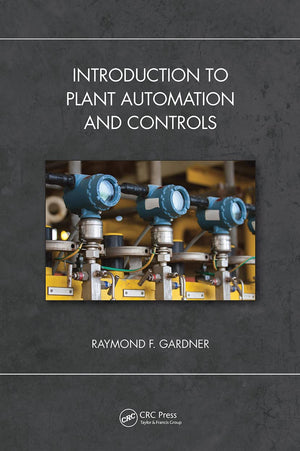 Introduction to Plant Automation and Controls,Used