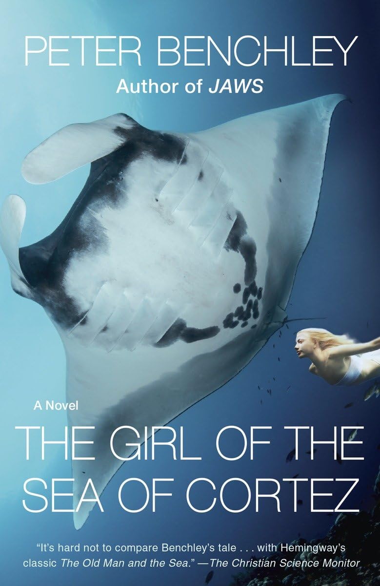 The Girl Of The Sea Of Cortez: A Novel,New
