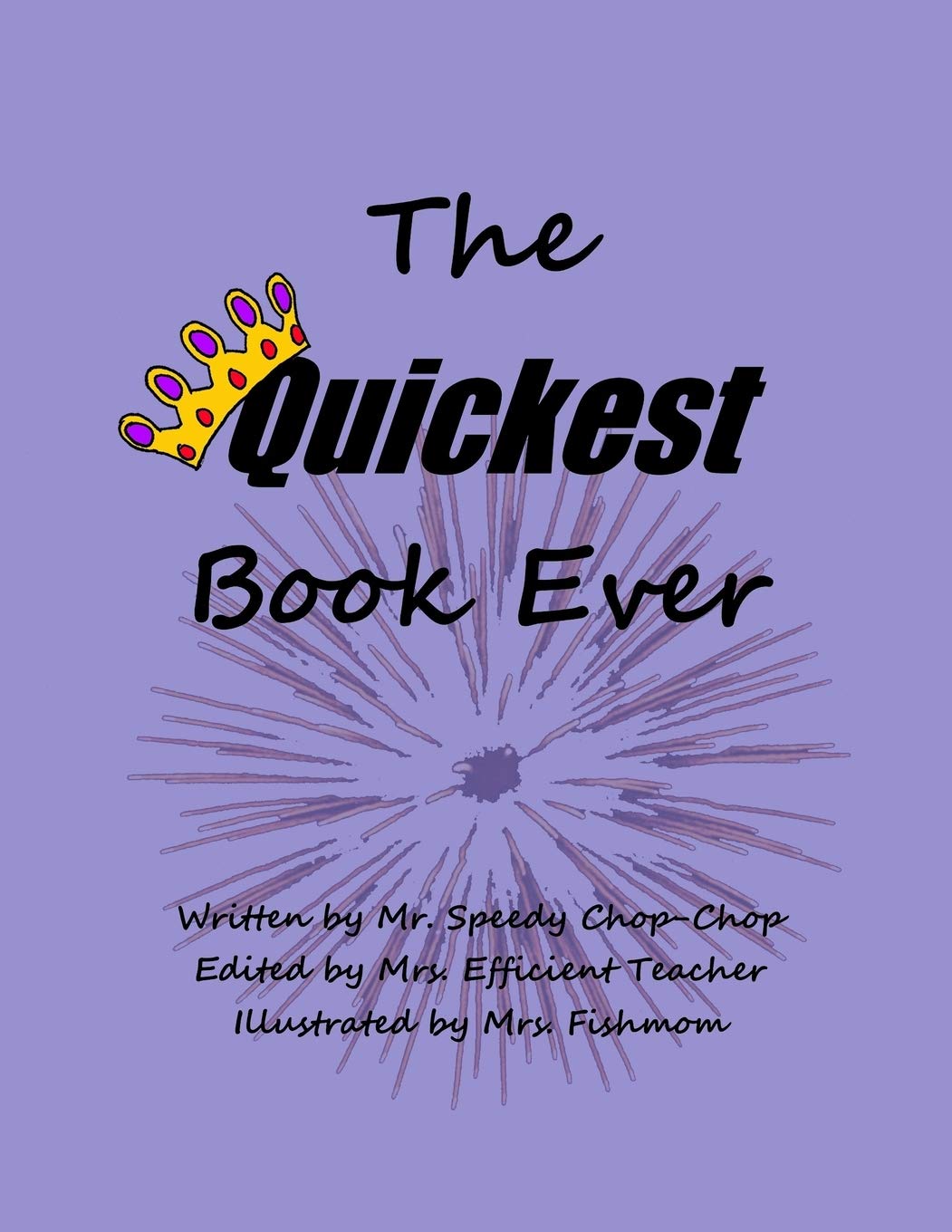 The Quickest Book Ever,Used