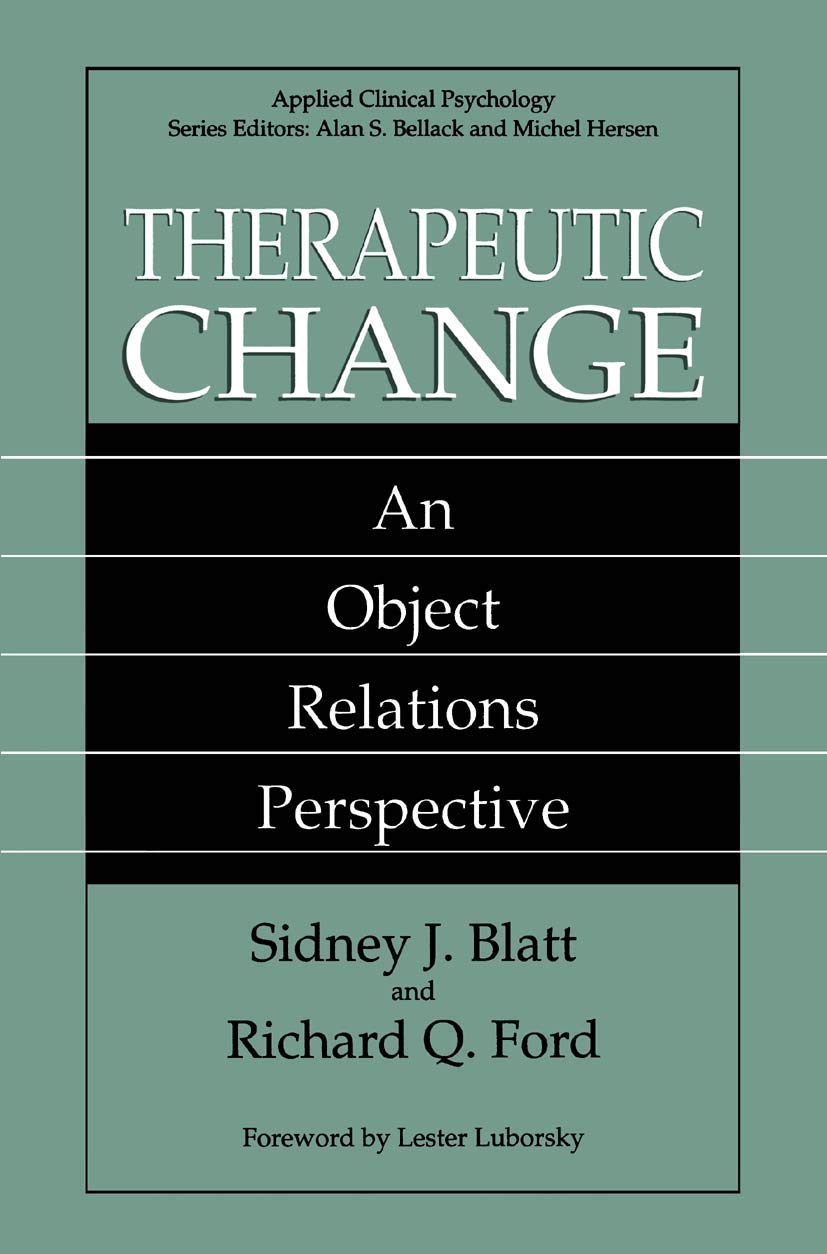 Therapeutic Change: An Object Relations Perspective (NATO Science Series B:),Used