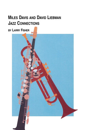 Miles Davis and David Liebman, Jazz Connections,Used