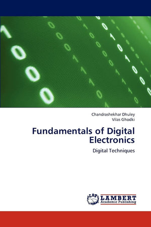 Fundamentals of Digital Electronics: Digital Techniques,Used