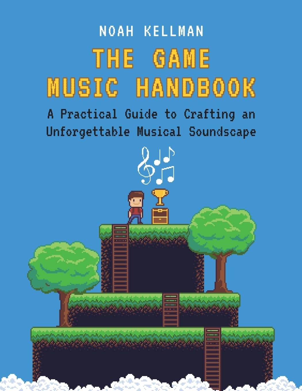 The Game Music Handbook: A Practical Guide to Crafting an Unforgettable Musical Soundscape,Used
