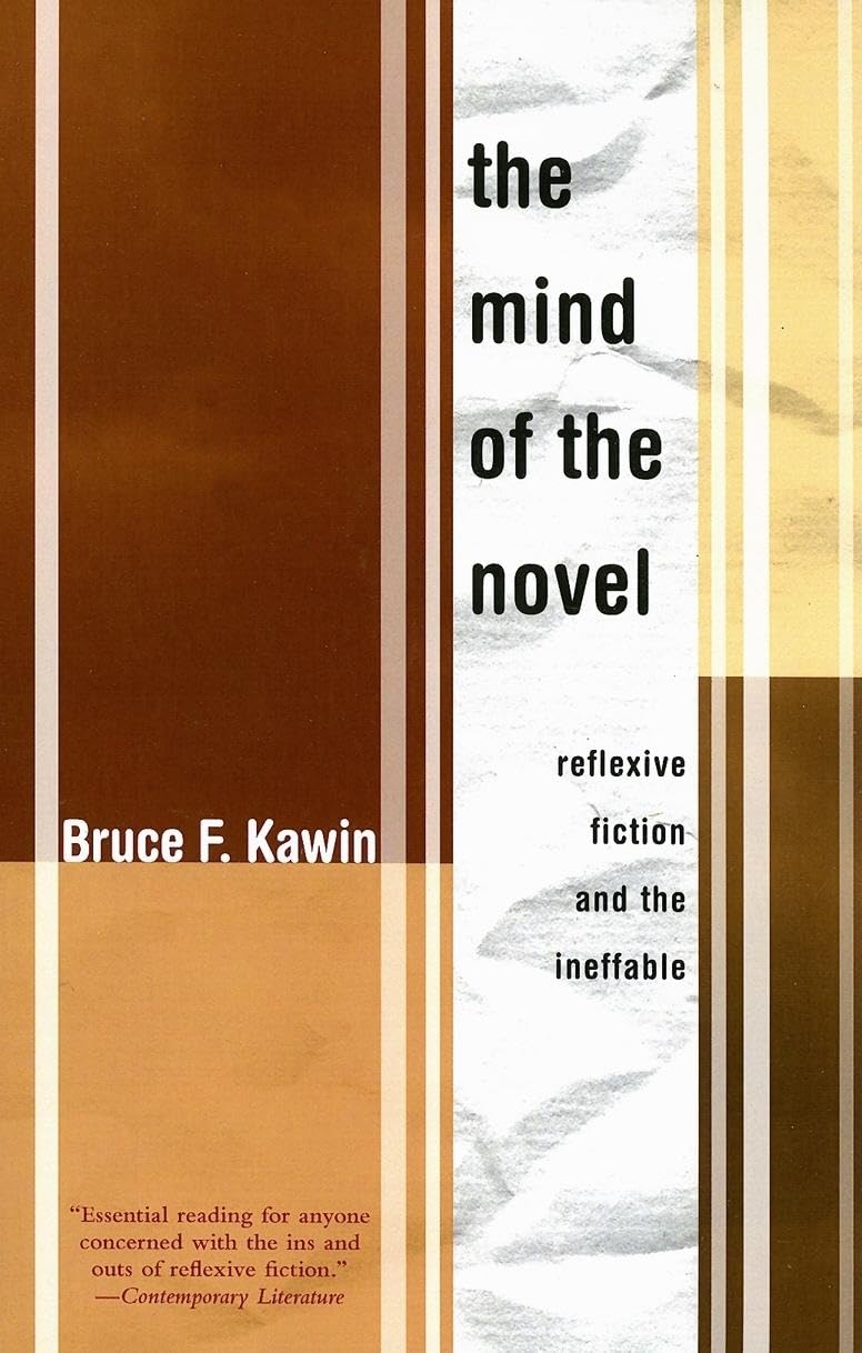 The Mind of the Novel: Reflexive Fiction and the Ineffable,Used