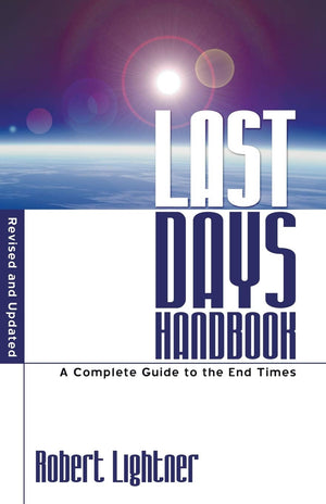 Last Days Handbook: Revised and Updated,Used