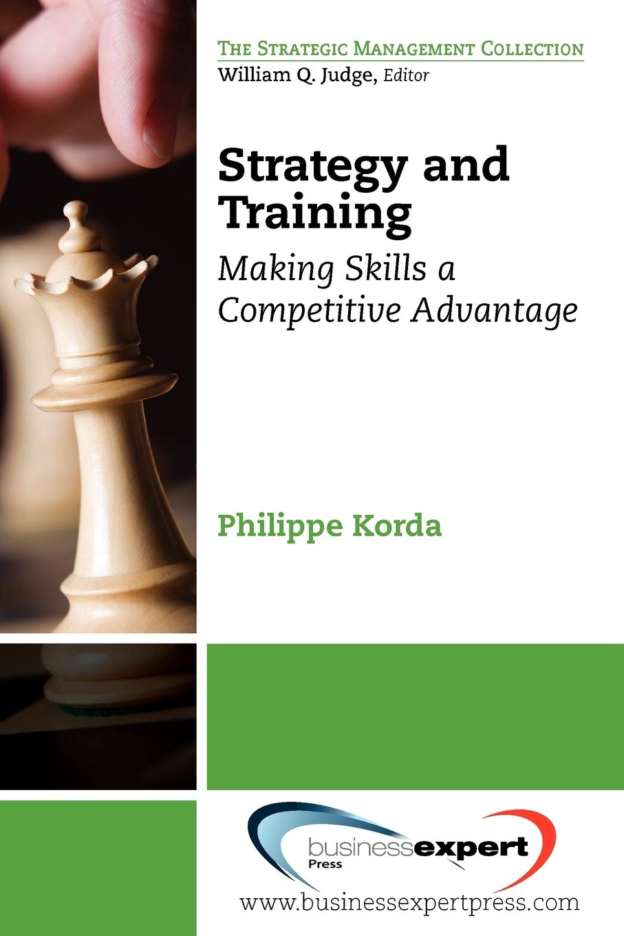 Strategy And Training: Making Skills A Competitive Advantage (Strategic Management),Used